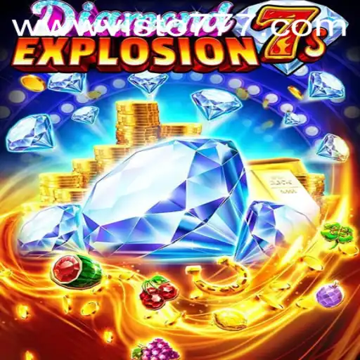 Exploring the Thrilling World of DiamondExplosion7s: A Comprehensive Overview